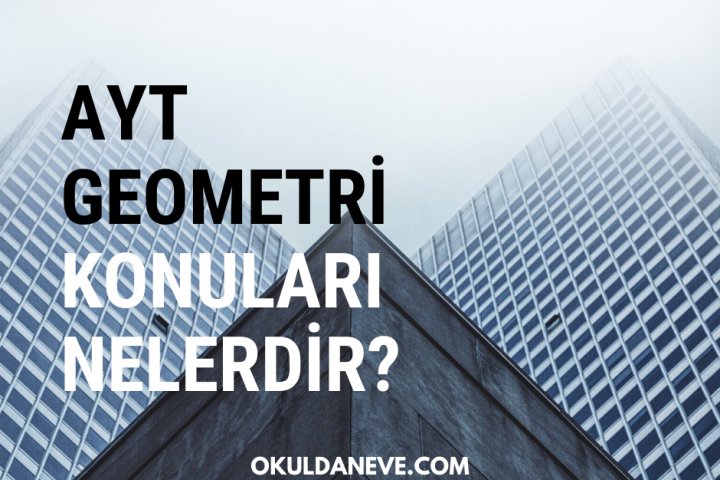 AYT Geometri Konuları Nelerdir?